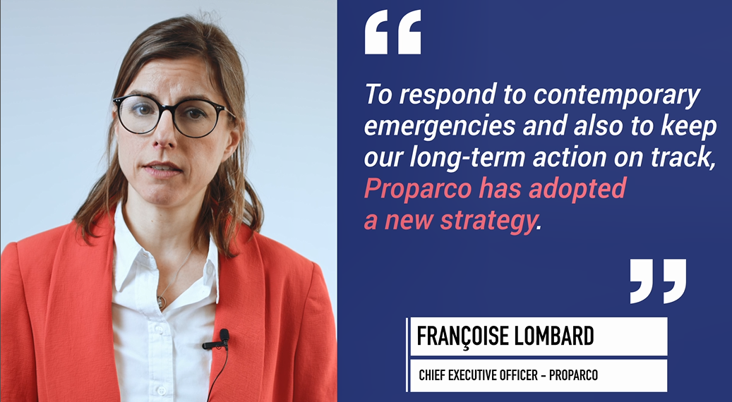 Proparco's Strategy 20232027 Interview of Françoise Lombard, Chief